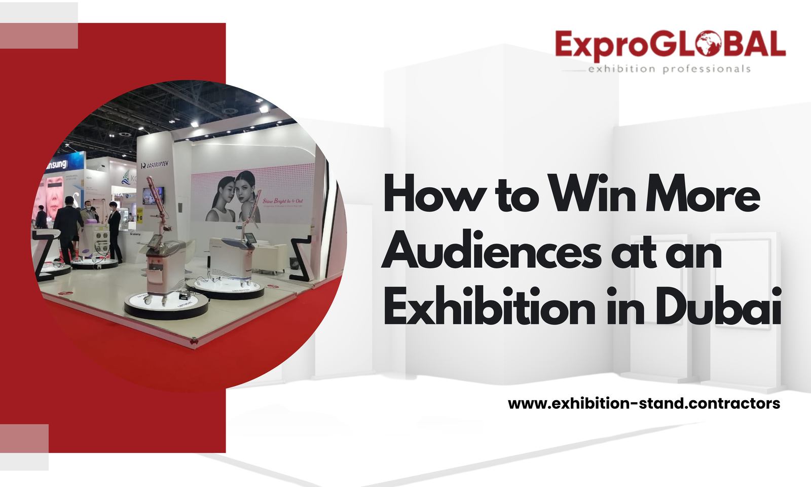 How to Win More Audiences at an Exhibition in Dubai