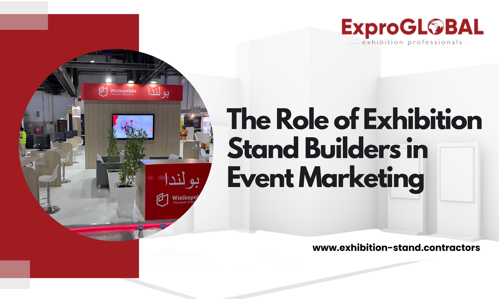 The Role of Exhibition Stand Builders in Event Marketing