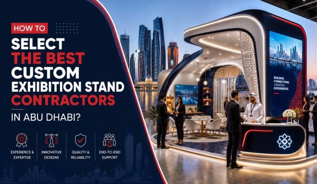 Select Best Custom Exhibition in Abu dhabi